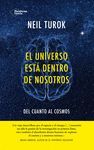 UNIVERSO ESTÁ DENTRO DE NOSOTROS, EL