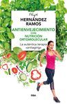 ANTIENVEJECIMIENTO CON NUTRICIÓN ORTOMOLECULAR