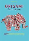 ORIGAMI FASCINANTE