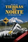 TIERRAS DEL NORTE. VIAJE POR ALASKA Y EL YUKÓ