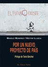 POR UN NUEVO PROYECTO DE PAÍS