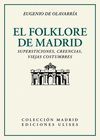 EL FOLKLORE DE MADRID