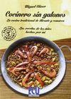 COCINERO SIN GALONES. LAS RECETAS DE LOS MIOS HECHAS POR MI