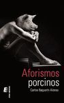 AFORISMOS PORCINOS