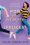 POR SIEMPRE ¿FELICES