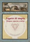 LUGARES DE UTOPÍA