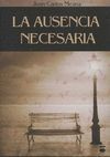 LA AUSENCIA NECESARIA