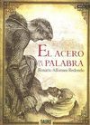 EL ACERO DE LA PALABRA