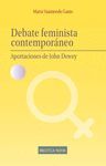 DEBATE FEMINISTA CONTEMPORÁNEO