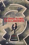 CRISIS GLOBAL EN SU LABERINTO,LA