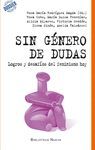 SIN GÉNERO DE DUDAS