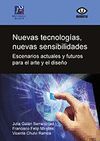 NUEVAS TECNOLOGIAS, NUEVAS SENSIBILIDADES