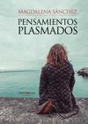 PENSAMIENTOS PLASMADOS