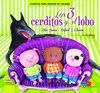 LOS TRES CERDITOS Y...EL LOBO