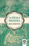 LA ESCALA INICIATICA