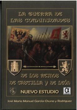 GUERRA DE COMUNIDADES DE REINOS DE CASTILLA Y DE LEON