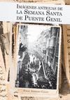 IMÁGENES ANTIGUAS DE LA SEMANA SANTA DE PUENTE GENIL