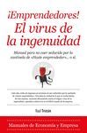 EMPRENDEDORES! EL VIRUS DE LA INGENUIDAD