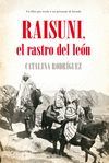 RAISUNI, EL RASTRO DEL LEÓN, EL