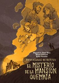 ANNA DEDALUS DETECTIVE: MISTERIO DE LA MANSIÓN QUEMADA