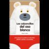 LOS CALZONCILLOS DEL OSO BLANCO