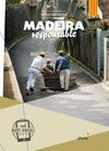 MADEIRA RESPONSABLE