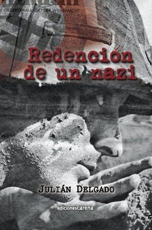 REDENCIÓN DE UN NAZI