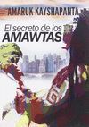 EL SECRETO DE LOS AMAWTAS
