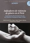 INDICADORES DE VIOLENCIA DE GÉNERO EN EL PERÚ