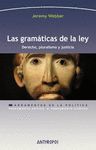 LAS GRAMÁTICAS DE LA LEY