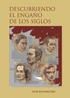 DESCUBRIENDO EL ENGAÑO DE LOS SIGLOS