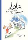 LOLA Y LA RECETA DE HERMANA