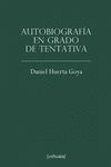 AUTOBIOGRAFÍA EN GRADO DE TENTATIVA