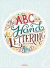 THE ABCS OF HAND LETTERING