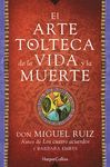 ARTE TOLTECA DE LA VIDA Y LA MUERTE