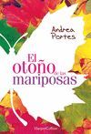 EL OTOÑO DE LAS MARIPOSAS