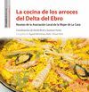 LA COCINA DE LOS ARROCES DEL DELTA DEL EBRO
