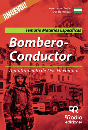 BOMBERO-CONDUCTOR DEL AYUNTAMIENTO DE DOS HERMANAS. TEMARIO Y TEST. MATERIAS ESP