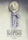 EL LLANTO SORDO