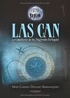 LAS CAN Y EL MISTERIO DE LA SAGRADA RELIQUIA