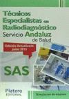 TÉCNICOS ESPECIALISTAS EN RADIODIAGNÓSTICO. SERVICIO ANDALUZ DE SALUD (SAS). SIM