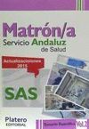 MATRÓN/A. SERVICIO ANDALUZ DE SALUD (SAS). TEMARIO ESPECÍFICO. VOL.II