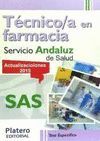 TÉCNICO EN FARMACIA. SERVICIO ANDALUZ DE SALUD (SAS). TEST ESPECÍFICOS