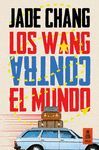 WANG CONTRA EL MUNDO, LOS