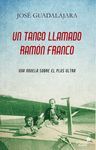 TANGO LLAMADO RAMON FRANCO, UN