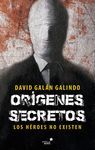 ORIGENES SECRETOS