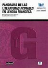 PANORAMA DE LAS LITERATURAS ACTUALES EN LENGUA FRANCESA