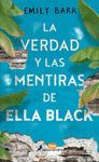 VERDAD Y LAS MENTIRAS DE ELLA BLACK (SBLUE), LA