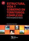 ESTRUCTURA, VIDA Y GOBIERNO EN TERRITORIOS COMPLEJOS