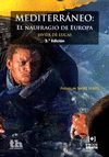 MEDITERRÁNEO: EL NAUFRAGIO DE EUROPA